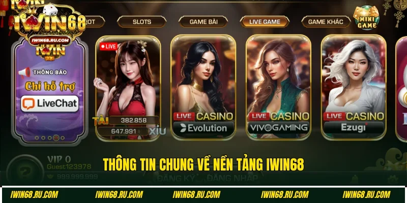 Casino Iwin68 - Hệ sinh thái trực tuyến đa dạng