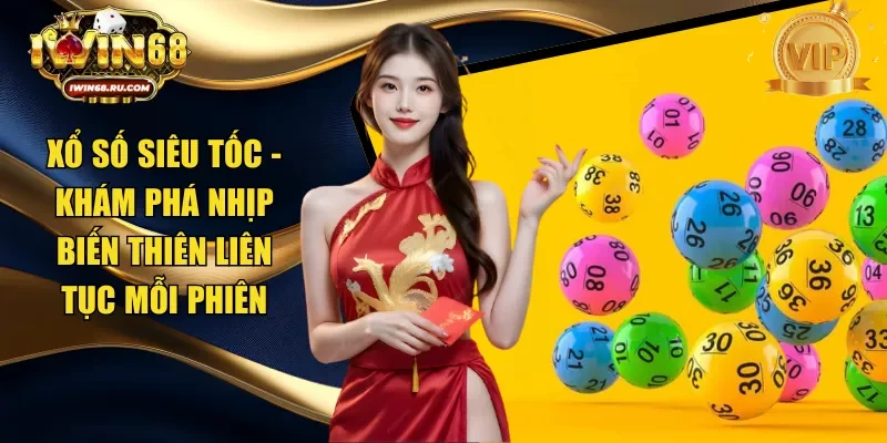 Xổ số siêu tốc